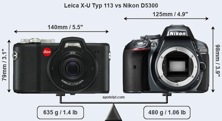 Size Leica X-U Typ 113 vs Nikon D5300