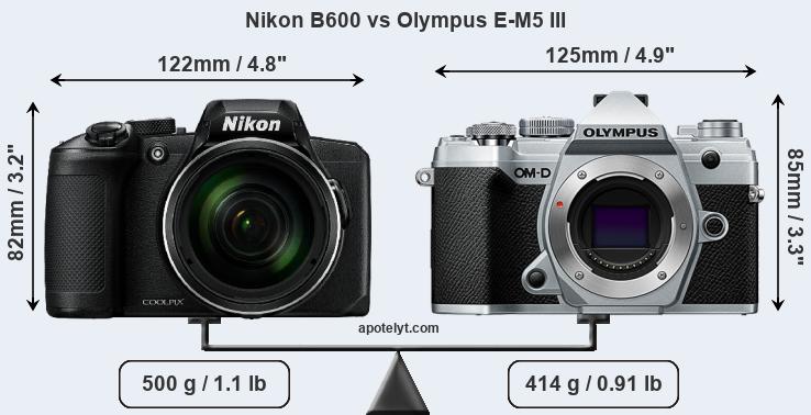 Size Nikon B600 vs Olympus E-M5 III